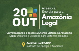 ABGD promove debate sobre universalização do acesso à energia elétrica na Amazônia Legal